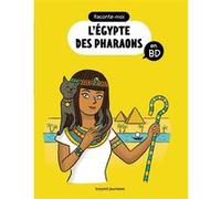 Raconte-moi l'Égypte des pharaons en BD Bertrand Fichou (Auteur), Didier Balicevic (Illustration), Cléo Germain (Illustration), François Roudot (Illustration), Clémence Paldacci (Illustration)