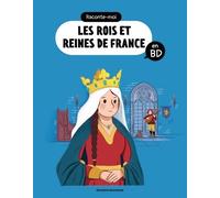 Raconte-moi les rois et reines en BD