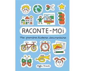 Raconte-moi Mes premières histoires documentaires - Steffie Brocoli - Maison Georges-Grain De Sel - cartonné - Album jeunesse