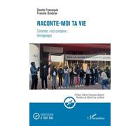 Raconte-Moi Ta Vie - S'orienter, C'est Complexe : Témoignages