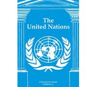 RACONTE-MOI... : the united nations