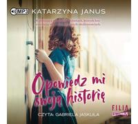 Raconte-moi ton histoire - Katarzyna Janus (Hörbuch auf Polnisch)