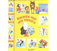 Raconte-moi une histoire