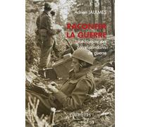 Raconter la Guerre