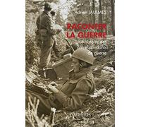 Raconter la Guerre
