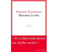 Raconter la nuit