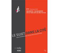 Raconter / se raconter Le Sujet dans la Cité 9 - Collectif - L'harmattan - broché - Revue