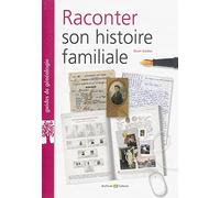 Raconter son histoire familiale