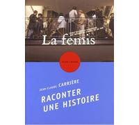 Raconter une histoire: Quelques indications