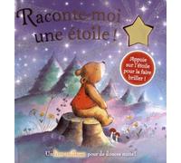 Racontes-moi une étoile !
