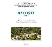 Raconti Tome 1 - Contes Corses À La Croisée Des Cultures - Textes En Français Et En Corse