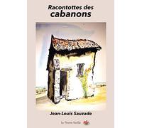 Racontottes des cabanons