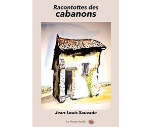 Racontottes des cabanons