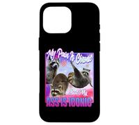 Racoon - Douleur est Chronique mais Mon Cul est Iconique Coque pour iPhone 16 Pro Max