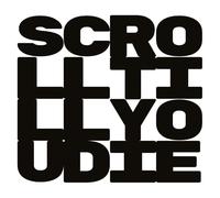 Raczynski, Bogdan - Scroll Till You die