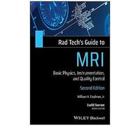 Rad Tech's Guide To Mri