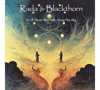 Rada & Blackthorn - to All Those Who Walk Along The Sky [Vinyl] [Import]