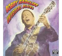 Radcliff, Bobby - Universal Blues