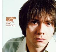 Radd,Norrin - Where She Danced [Import]