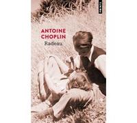 Radeau Antoine Choplin (Auteur)