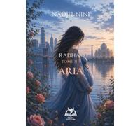 Radha - Tome 2 : Aria