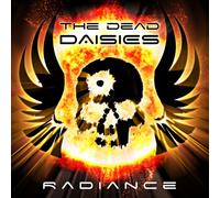 Radiance by The Dead Daisies [Audio CD] NEUF