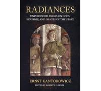 Radiances: Unpublished Essays on Gods, Kingship and Images of the State
