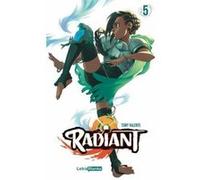 Radiant 5 Valente, Tony (Auteur)