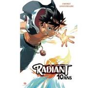 Tony Valente – Radiant – Coffret 10 ans – Ankama Éditions