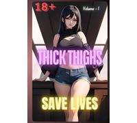 Radiant Curves of Elegance: The Allure of Thick Thighs: Step into Curves of Enchantment, a visually captivating visual novel where the timeless beauty of thick thighs takes center stage.