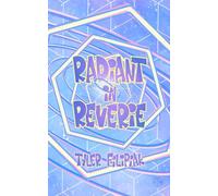 Radiant in Reverie