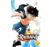 Radiant T01 Tony Valente (Dessinateur), Tony Valente (Scénario)