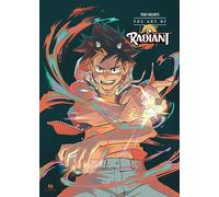 Tony Valente – Radiant – The Art of Radiant – Édition bilingue français-anglais – Relié