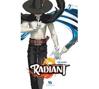 Radiant - Tome 2