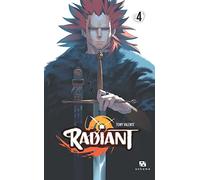 Radiant - Tome 4