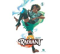 Radiant - Tome 5