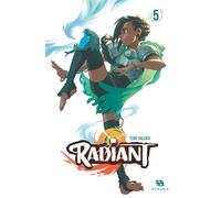 Radiant - Tome 5 - Tony Valente - Ankama - relié - Manga