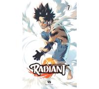 Radiant – Tome 7 – Ankama Éditions
