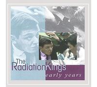Radiation Kings - Early Years