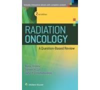 Radiation Oncology - A Question Based Review