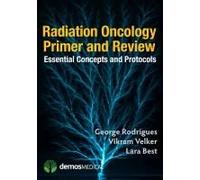 Radiation Oncology Primer And Review