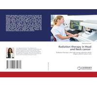 Radiation therapy in Head and Neck cancer