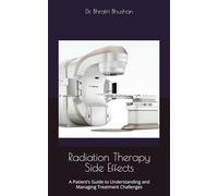 Radiation Therapy Side Effects: A Patient’s Guide to Understanding and Managing Treatment Challenges