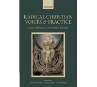 Radical Christian Voices and Practice (Relié)