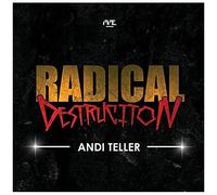 Radical Destruction