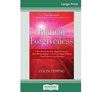 Radical Forgiveness