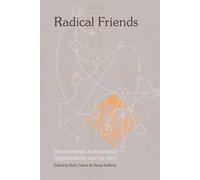 Radical Friends Radical Friends (Auteur)