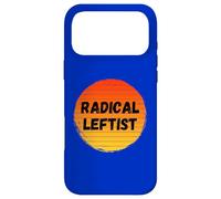 Radical Gauche Drôle Progressiste Libéral Anti-Capitaliste Coque pour iPhone 17 Pro Max