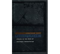 Radical Hope - Ethics In The Face Of Cultural Devastation