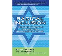 Radical Inclusion